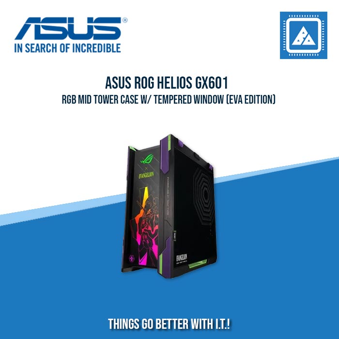 ASUS ROG HELIOS GX601 RGB MID TOWER CASE W/ TEMPERED WINDOW (EVA EDITION) ASUS ROG HELIOS GX601 RGB MID TOWER CASE W/ TEMPERED WINDOW (EVA EDITION)